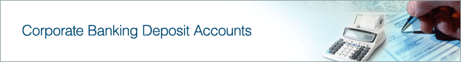 Dollar Bank - Business Center - Corporate Banking - Deposit Accounts